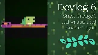 Devlog 6 - “Snek bridge”, tall grass and snake signs | Game Maker Studio 2 (DnD)