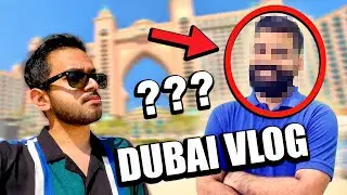 DUBAI VLOG ft. 