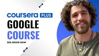 What a Google Course on Coursera Looks Like Inside (Full Walkthrough)