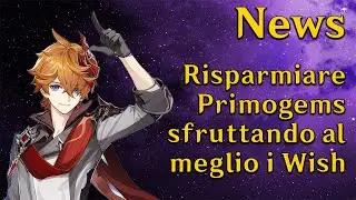 Genshin Impact ITA - I misteri del Pity System e come risparmiare Primogems! (info in descrizione!)