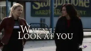 Emma & Regina | When I look at you | Swan Queen Fanfiction