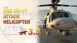 CAS UH-1Y - Attack Helicopter - Squad v3.3 released [1440p]