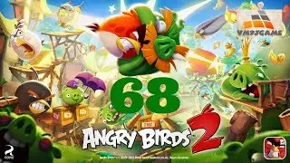 Angry Birds 2 Hard Level 68 Gameplay (iOS Android)