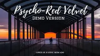 PSYCHO-Red Velvet (Demo Version) Cover by Justine Mercado