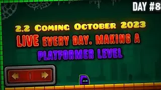 Making A Platformer Level | DAY #8