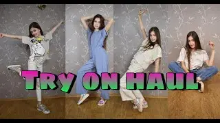 TRY ON HAUL Spring - Summer 2021 Sandra Krutishka 