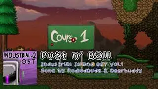 Putt 'n Ball - Industrial island Vol.1