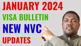 Visa Bulletin for January 2024 & NVC Timeframes of This week