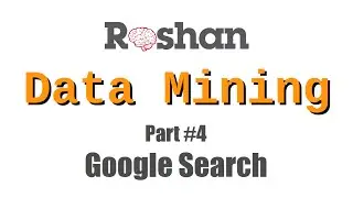 Google Search - Data Mining #4