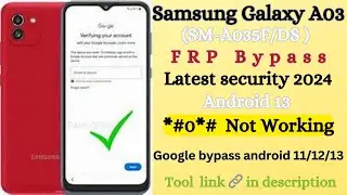 Samsung A03 (SM-A035F) Frp Bypass Android 11/12/13 || samsung a035f frp umt spd 2024