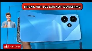 infinix hot 30i sim ways sim not workin in hot 30i