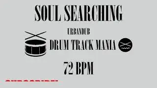 SOUL SEARCHING by Urbandub Drum Backing Track 72 BPM Drums Only