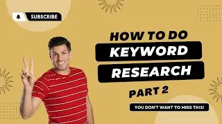 SEO Course 2 - How To Do Keyword Research Part 2