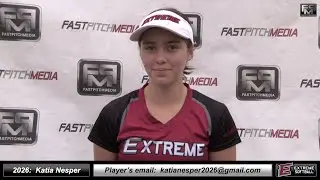 2026 Katia Nesper 4.0 GPA - Pitcher and Outfielder Softball Skills Video - Extreme Fastpitch