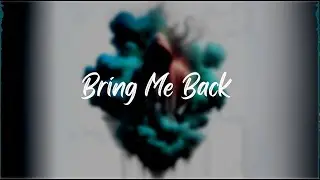 Electro-Light - Bring Me Back