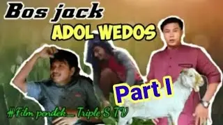 BOS JACK ADOL WEDUS || FILM KOMEDI LUCU