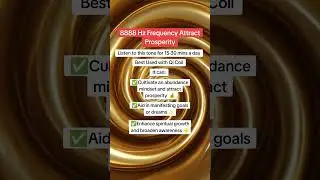 8888 Hz Frequency Attract Prosperity