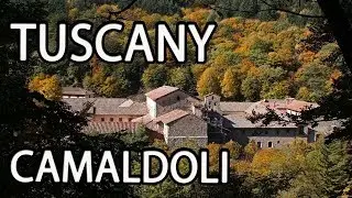 What to See in Tuscany | Camaldoli Arezzo, Casentino