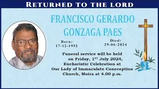 FINAL JOURNEY OF FRANCISCO PAES | JULY 1 2024 | OUR LADY OF IMMACULATE CONCEPTION CHURCH | 4:00 |