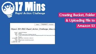 Creating Bucket, Folder, and Uploading File to Amazon S3 [Rapid Action Challenge]