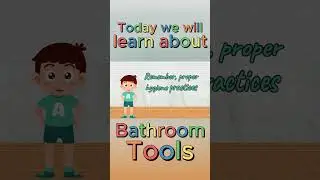Bathroom Vocabulary For Kids | Educational Videos For Toddlers | Public Restroom