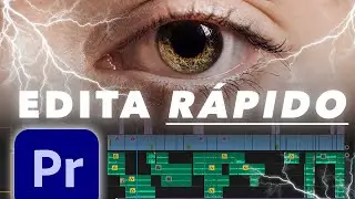 Cómo EDITAR VIDEOS más RÁPIDO? (Adobe Premiere Pro)