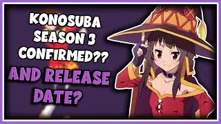 Konosuba Season 3 CONFIRMED? Konosuba Season 3 Release Date Updates