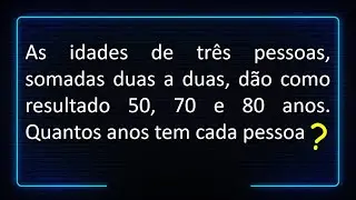 SISTEMA DE EQUAÇÕES DO 1º GRAU - PROBLEMA 4