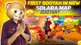 Amazing Booyah In New Solara Map 🔥🔥😎 || 