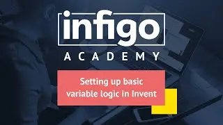 Setting up basic variable logic in Invent