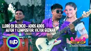 ALEGRIA - LLORO EN SILENCIO - ADIOS ADIOS EN VIVO