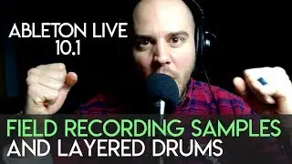 Ableton Live 10.1 Tutorial - Creating Sample Packs EP. 1 - Kick Drum Field recording & Layered Drums
