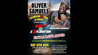 Oliver Samuels Guilty Explanation