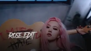 Rose《Hot》Edit~Moonstar