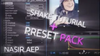 After effects Full shake Tuturial Step By Step + Preset Pack Free