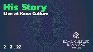 His Story (Live at Kava Culture, Tampa FL)