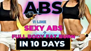30 min FAT BURNING WORKOUT (body sculpt, burn belly fat, tone arms, sexy abs) | 10 DAY ABS Challenge