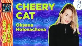 Cat Longevity system 🐈 Cheery Cat — talk with startups | Oksana Holovachova