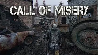 Этот мод меня поджёг ► Call of Misery 1.0d fix2 (2021)