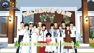 KELUARGA GAJE [Lebaran] || Drama Sakura School Simulator