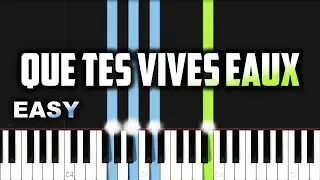 Que Tes Vives Eaux | EASY PIANO TUTORIAL BY Extreme Midi
