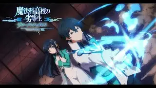 The Irregular at Magic High School Reloaded Memory (JP) PV