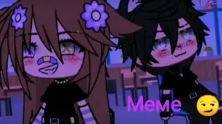 ~[МЕМЕ]~[😏]~Тебе кто-то нравится, из наших девчонок?~[😏]~[gacha life]
