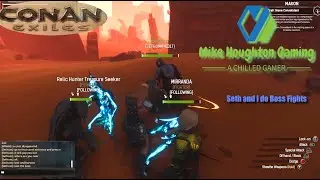 Seth and I Do Boss Fights in this Conan Exiles gameplay