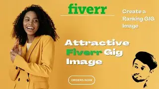 How to Design a Attractive Fiverr Gig image 2022 || Make Fiverr Gig image on Canva