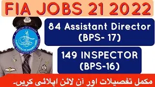 FIA JOBS 2022 FPSC | INSPECTOR | ASSISTANT DIRECTOR | ONLINE APPLICATION