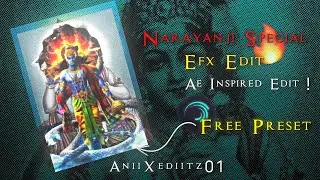 Narayan Efx Edit | Ae Inspired Preset | Alight Motion Edit | Free Preset 🗿🔥