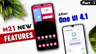 Samsung M21 New Features After One UI 4.1 Update | Part - 1