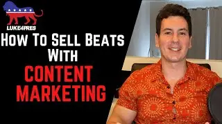 How To Sell Beats Online With Content Marketing (2021) | Content Marketing Strategy for Producers