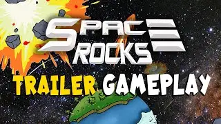 Space Rocks Gameplay Trailer